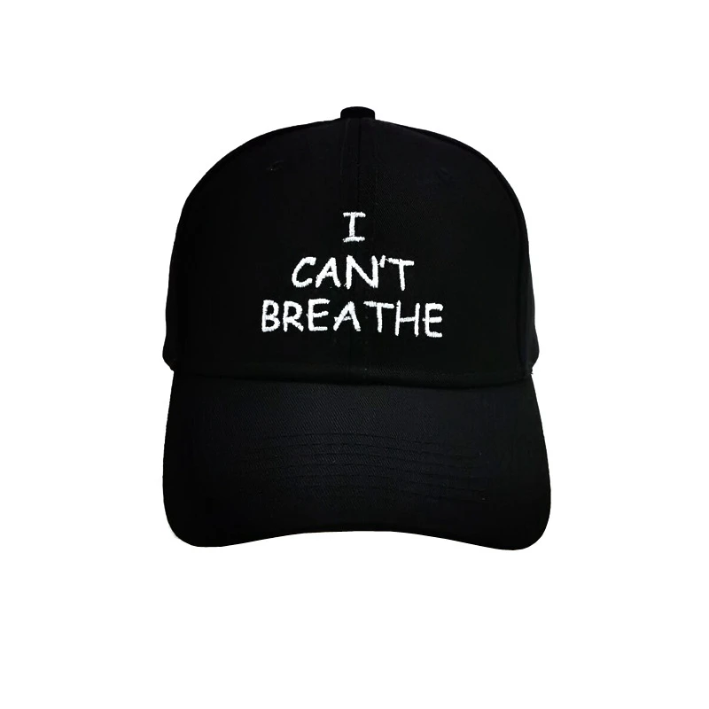 New Letters I can't breathe Embroidery Baseball Cap Cotton Adjustable Snapback Visor Man Woman Caps
New Letters I can't breathe Embroidery Baseball Cap Cotton Adjustable Snapback Visor Man Woman Caps