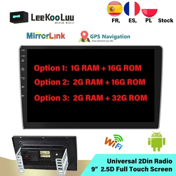 LeeKooLuu 2 Din Car Radio 9" Android Autoradio 2.5D Screen Bluetooth WIFI Mirrorlink GPS For Universal 2Din Multimedia Player
LeeKooLuu 2 Din Car Radio 9" Android Autoradio 2.5D Screen Bluetooth WIFI Mirrorlink GPS For Universal 2Din Multimedia Player