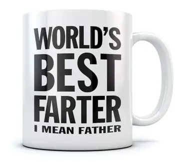 11 Oz World's Best Farter I Mean Father Coffee Mug Christmas Father's Day Gift for Dad Ceramic Mug
11 Oz World's Best Farter I Mean Father Coffee Mug Christmas Father's Day Gift for Dad Ceramic Mug