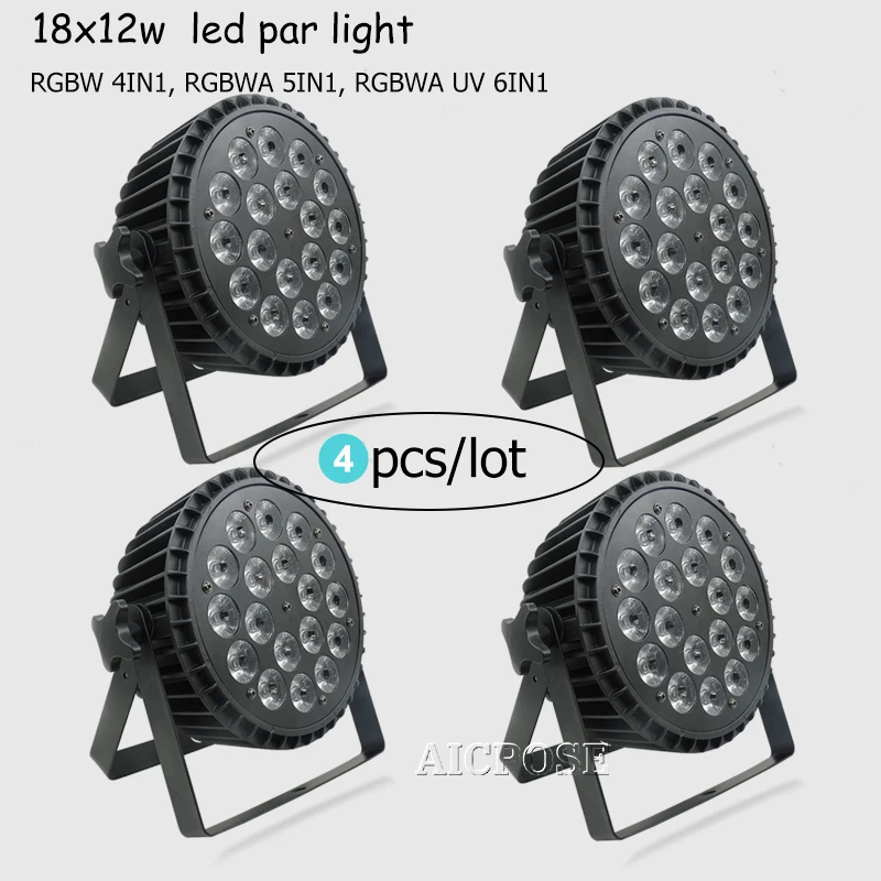 4 шт./лот 18 шт. Вт RGBWA UV 6 в 1 светодиод Par Can светильник 18x12 плоский DMX сцсветильник