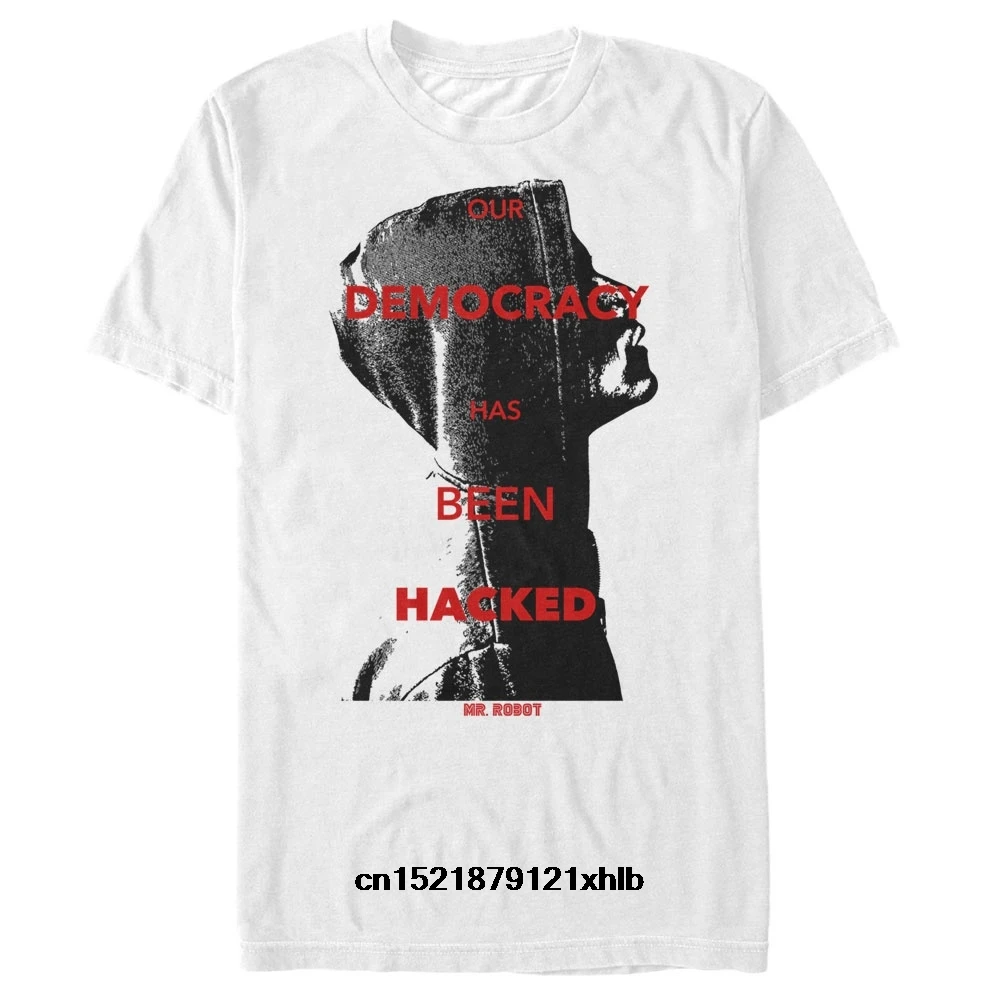 Men T shirt Mr Robot Elliot Democracy has been Hacked s Graphic Shirt funny t-shirt novelty tshirt women |