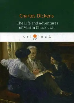 Foreign languages Dickens C. The Life and Adventures of Martin Chuzzlewit cover soft 16 +
Foreign languages Dickens C. The Life and Adventures of Martin Chuzzlewit cover soft 16 +