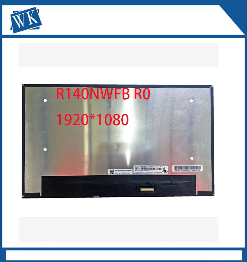 

14.0inch R140NWFB R0 LED LCD dokunmatik ekran IPS FHD 1920*1080 EDP 40pin Laptop yedek ekran ince Panel