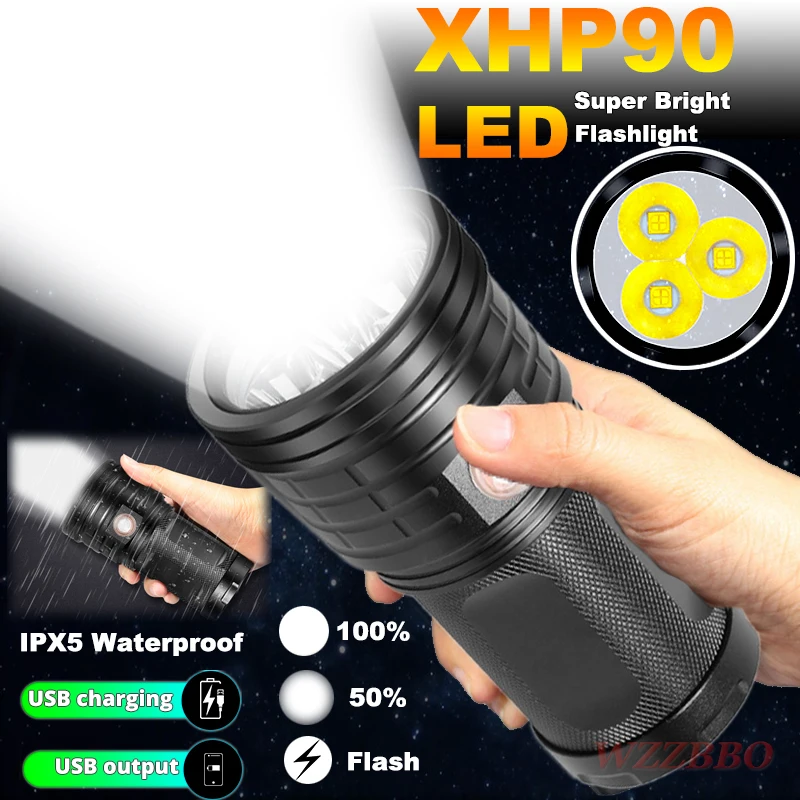 XHP90 LED Flashlight Searchlight Ultra Powerful T6 Flashlight Torch Lanterna USB Charging Lamp Portable Power Bank Light By18650
XHP90 LED Flashlight Searchlight Ultra Powerful T6 Flashlight Torch Lanterna USB Charging Lamp Portable Power Bank Light By18650
