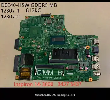 FOR DELL 14R 3437 5437 laptop motherboard CN-0Y3JGV 0Y3JGV 12307-1 812kc mainboard with i3-4010u cpu DDR3L 100% fully tested
FOR DELL 14R 3437 5437 laptop motherboard CN-0Y3JGV 0Y3JGV 12307-1 812kc mainboard with i3-4010u cpu DDR3L 100% fully tested