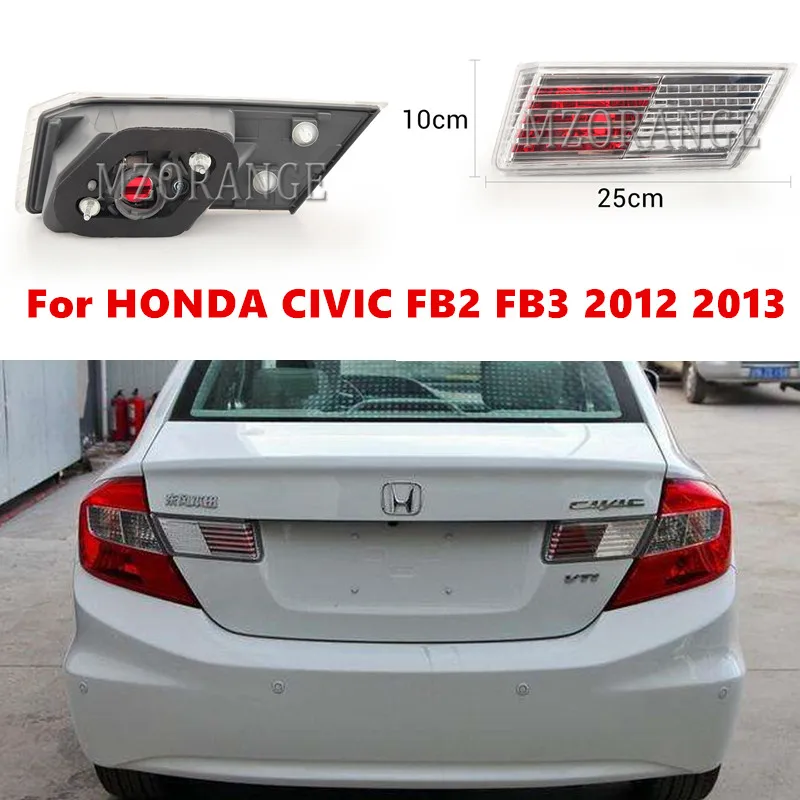 MZORANGE Inner Rear Tail Light For HONDA CIVIC FB2 FB3 2012 2013 Tail Lamp Inside Stop Light Brake Lamp Taillights
MZORANGE Inner Rear Tail Light For HONDA CIVIC FB2 FB3 2012 2013 Tail Lamp Inside Stop Light Brake Lamp Taillights