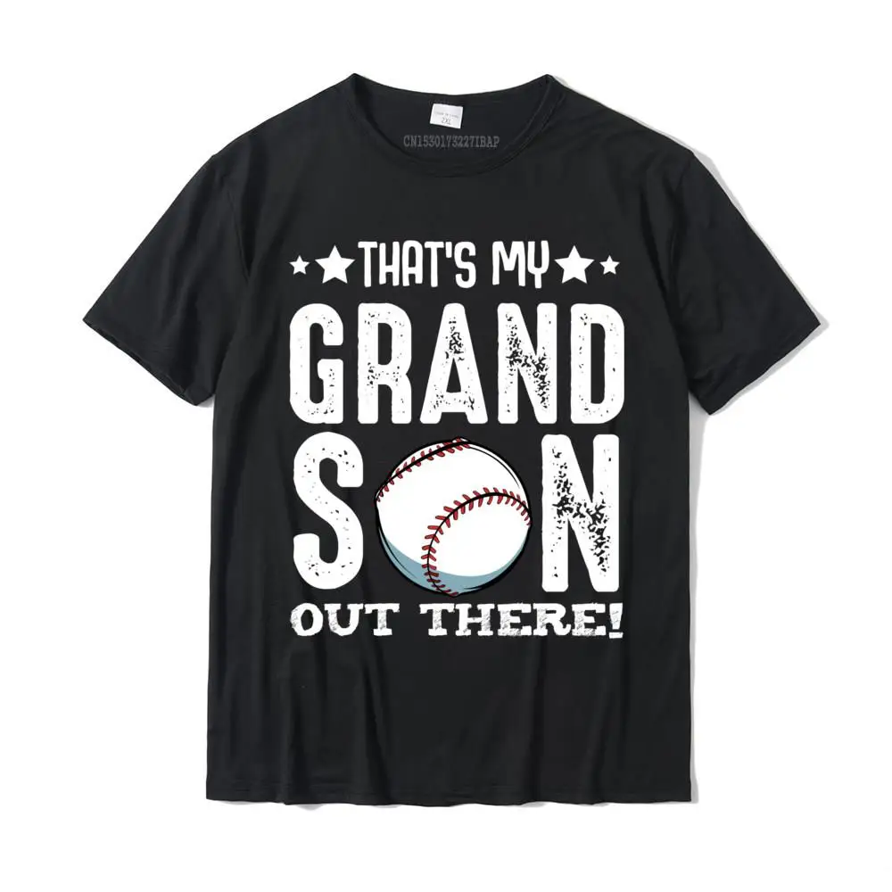 That's My Grandson Out There Baseball Family Grandparents Sweatshirt Crazy Men's T Shirt Fashionable Cotton Tops & Tees Summer 
That's My Grandson Out There Baseball Family Grandparents Sweatshirt Crazy Men's T Shirt Fashionable Cotton Tops & Tees Summer