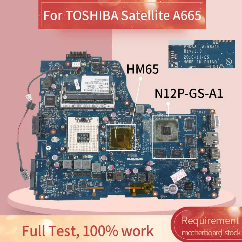Фото Материнская плата K000125700 для ноутбука TOSHIBA Satellite A665 материнская LA-6831P N12P-GS-A1 HM65 |