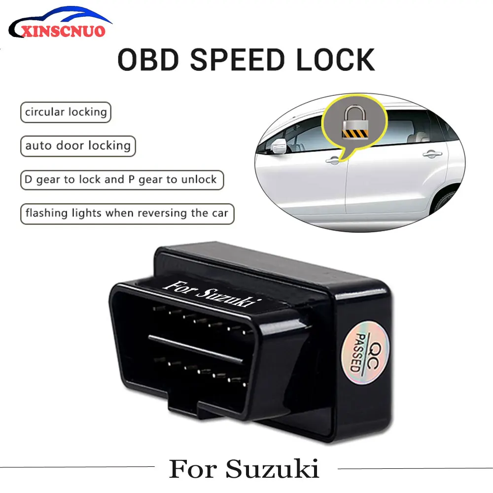 XINSCNUO New Smart Auto OBD Speed Lock For Suzuki Ertiga/Vitara/Swift/Alivio/S-cross/Ciaz Car Door Lock auto electronics
XINSCNUO New Smart Auto OBD Speed Lock For Suzuki Ertiga/Vitara/Swift/Alivio/S-cross/Ciaz Car Door Lock auto electronics