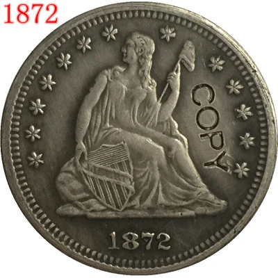 США 1872 P CC S LIBERTY сидя четверть долларов копии монет|Безвалютные монеты| |