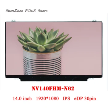 14.0 inch Computer LCD Display Panel Matrix Screen Replacement NV140FHM-N62 1920*1080 IPS eDP 30pin
14.0 inch Computer LCD Display Panel Matrix Screen Replacement NV140FHM-N62 1920*1080 IPS eDP 30pin