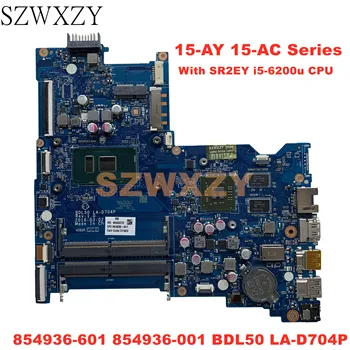 For HP Notebook 15-AY 15-AC Series Laptop Motherboard With SR2EY i5-6200u CPU 854936-601 854936-001 BDL50 LA-D704P
For HP Notebook 15-AY 15-AC Series Laptop Motherboard With SR2EY i5-6200u CPU 854936-601 854936-001 BDL50 LA-D704P