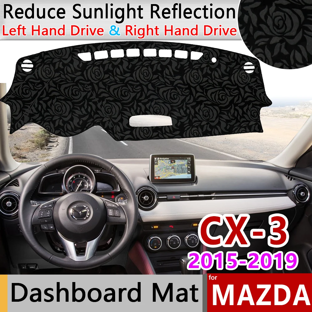 for Mazda CX-3 2015 2016 2017 2018 2019 Anti-Slip Mat Rose Pattern Dashmat Dashboard Cover Pad Sunshade Cape Car Accessories Rug
for Mazda CX-3 2015 2016 2017 2018 2019 Anti-Slip Mat Rose Pattern Dashmat Dashboard Cover Pad Sunshade Cape Car Accessories Rug