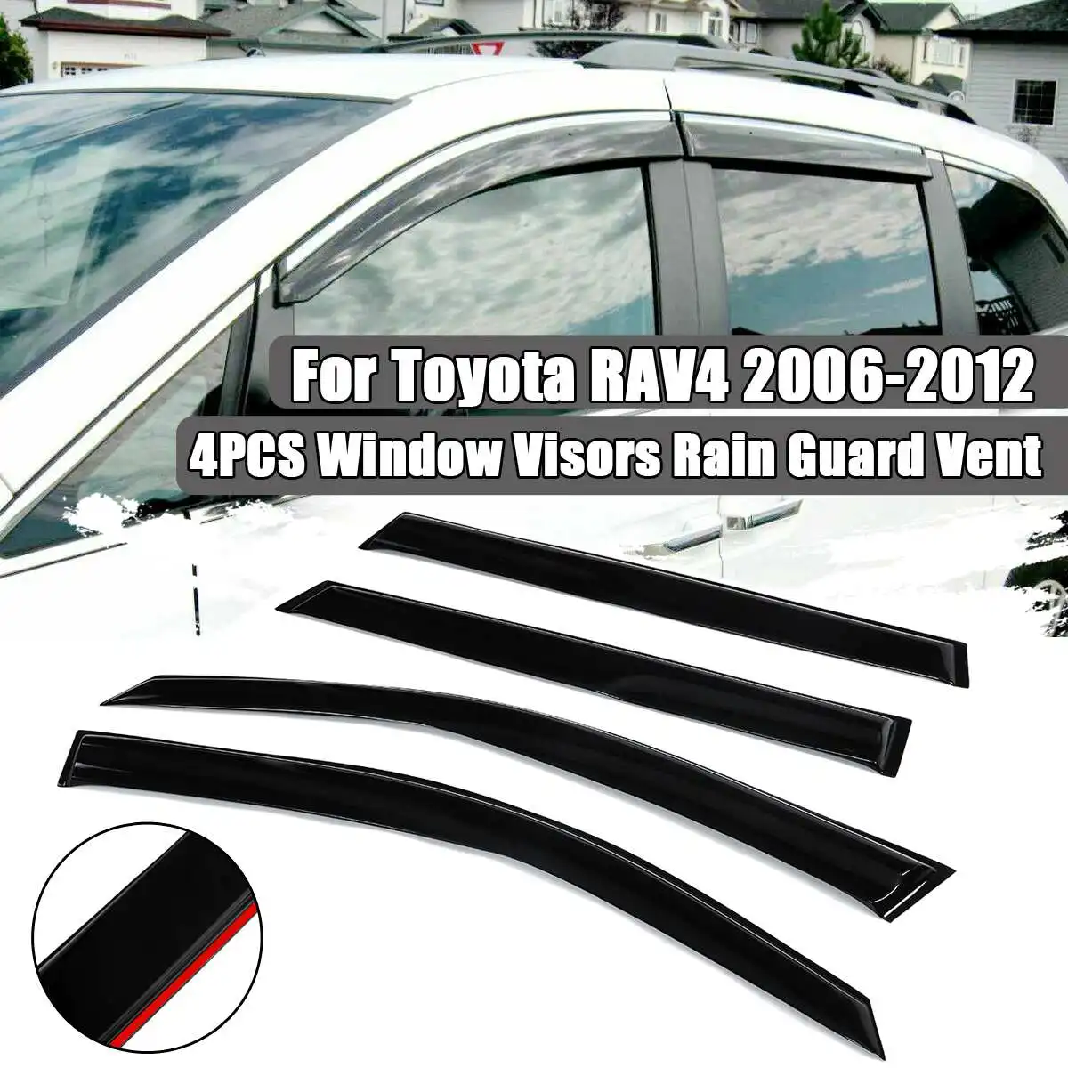 Autoleader 4Pcs/Set Side Window Visors Rain Guard Vent Sun Trim For 2006-2012 Toyotas RAV4
Autoleader 4Pcs/Set Side Window Visors Rain Guard Vent Sun Trim For 2006-2012 Toyotas RAV4