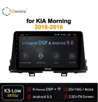 Ownice Android 9.0 DVD GPS Navi Car Stereo for KIA Morning Picanto 2016 - 2018 4G 360 Panorama DSP SPDIF Radio Headunit
Ownice Android 9.0 DVD GPS Navi Car Stereo for KIA Morning Picanto 2016 - 2018 4G 360 Panorama DSP SPDIF Radio Headunit