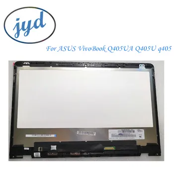 For ASUS VivoBook Q405UA Q405U q405 14 inch LCD display LCD touch screen assembly + with frame 1920X1080 resol
For ASUS VivoBook Q405UA Q405U q405 14 inch LCD display LCD touch screen assembly + with frame 1920X1080 resol