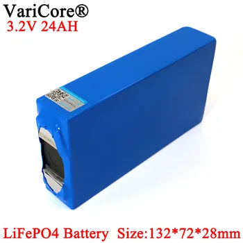 VariCore 3.2V 24Ah battery pack LiFePO4 phosphate Large capacity 24000mAh Motorcycle Car motor batteries modification Nickel
VariCore 3.2V 24Ah battery pack LiFePO4 phosphate Large capacity 24000mAh Motorcycle Car motor batteries modification Nickel
