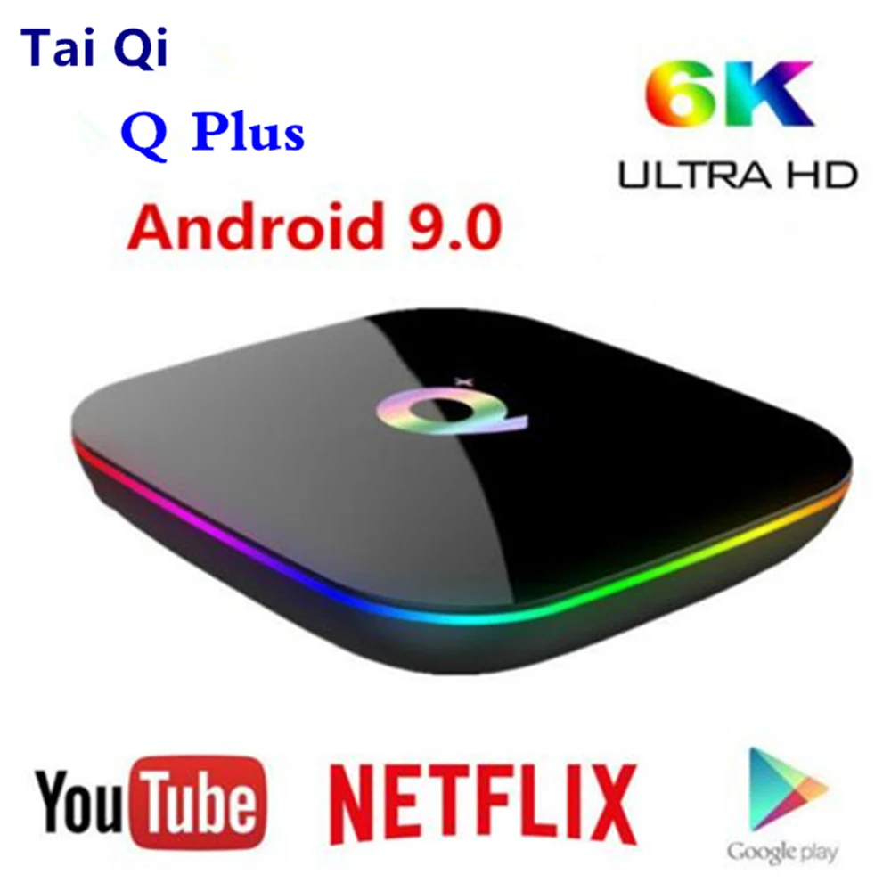 Q Plus 6K Allwinner H6 Set-Top Box Android 9.0 Smart TV Box QuadCore4GB RAM 32GB/64GB ROM 2.4G WiFi USB 3.0 Youtube Media Player
Q Plus 6K Allwinner H6 Set-Top Box Android 9.0 Smart TV Box QuadCore4GB RAM 32GB/64GB ROM 2.4G WiFi USB 3.0 Youtube Media Player