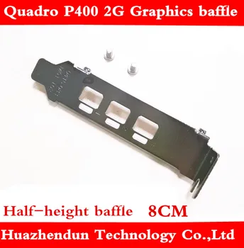Suitable for Quadro P400 2G graphics bezel mini DP * 3 interface 8CM half-height baffle 50pcs free shipping
Suitable for Quadro P400 2G graphics bezel mini DP * 3 interface 8CM half-height baffle 50pcs free shipping