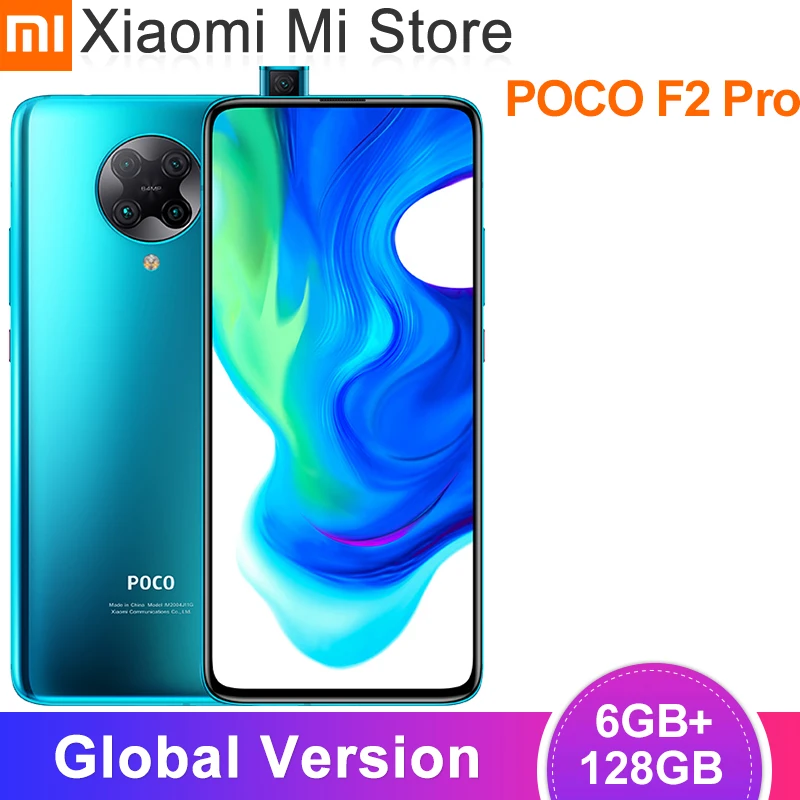 Глобальная версия Xiaomi POCO F2 Pro 6 ГБ ОЗУ 128 ROM Смартфон Snapdragon 865 64MP + 20MP камера 67 дюймов