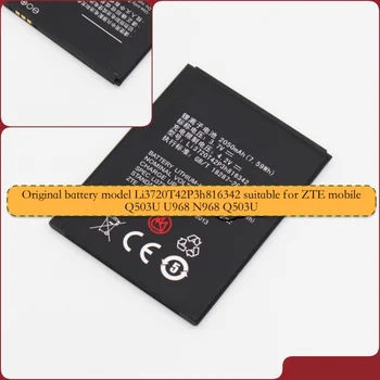 Original battery suitable for ZTE-mobile Q503U U968 N968 Q503U with battery model Li3720T42P3h816342
Original battery suitable for ZTE-mobile Q503U U968 N968 Q503U with battery model Li3720T42P3h816342