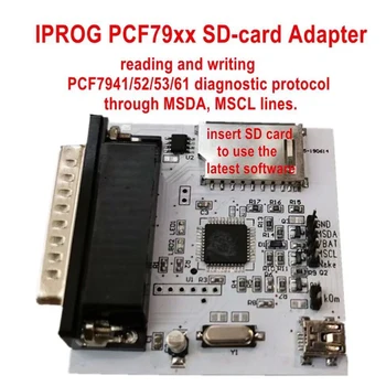 IProg Pro adapter PCF79xx SD-Card adapter reading and Writing PCF7941/52/53/61 Diagnostic Protocol Thorough MSDA MSCL Lines
IProg Pro adapter PCF79xx SD-Card adapter reading and Writing PCF7941/52/53/61 Diagnostic Protocol Thorough MSDA MSCL Lines
