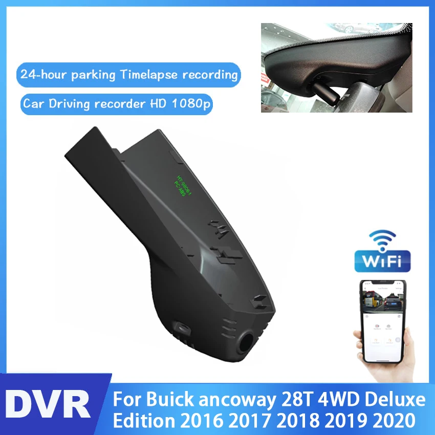 Car DVR Wifi Camera For Buick ancoway 28T 4WD Deluxe Edition 2016 2017 2018 2019 2020 CCD HD Night Vision Driving Video Recorder
Car DVR Wifi Camera For Buick ancoway 28T 4WD Deluxe Edition 2016 2017 2018 2019 2020 CCD HD Night Vision Driving Video Recorder