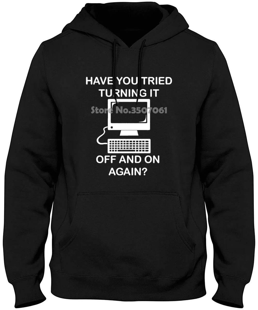 Funny Short Have You Tried Turning It Off And On Again It Crowd Inspired Men Printed O NeckRound Neck Hoodies & Sweatshirts
Funny Short Have You Tried Turning It Off And On Again It Crowd Inspired Men Printed O NeckRound Neck Hoodies & Sweatshirts