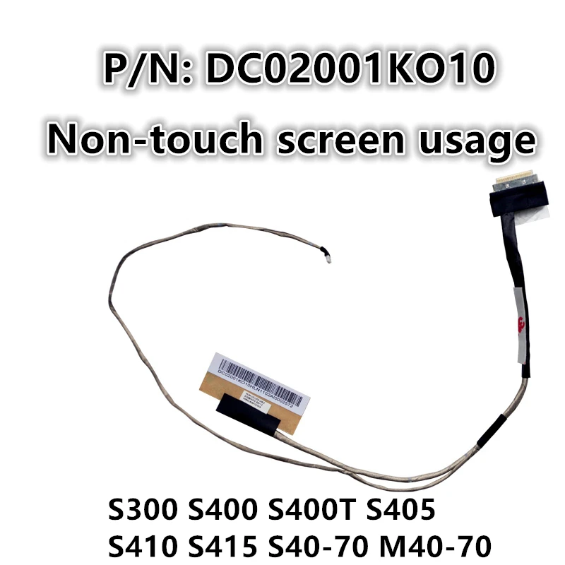 New Laptop LCD LED LVDS Video Screen Display Flex wire Cable For Lenovo S300 S400 S400T S405 S410 S415 S40-70 M40-70 DC02001KO10
New Laptop LCD LED LVDS Video Screen Display Flex wire Cable For Lenovo S300 S400 S400T S405 S410 S415 S40-70 M40-70 DC02001KO10
