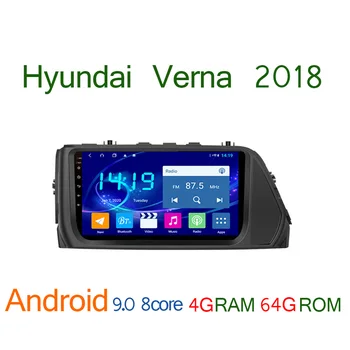 4G RAM 64G ROM autoradio for Hyundai Verna 2018 android car radio coche DVD multimedia player auto audio GPS navigator carplay
4G RAM 64G ROM autoradio for Hyundai Verna 2018 android car radio coche DVD multimedia player auto audio GPS navigator carplay
