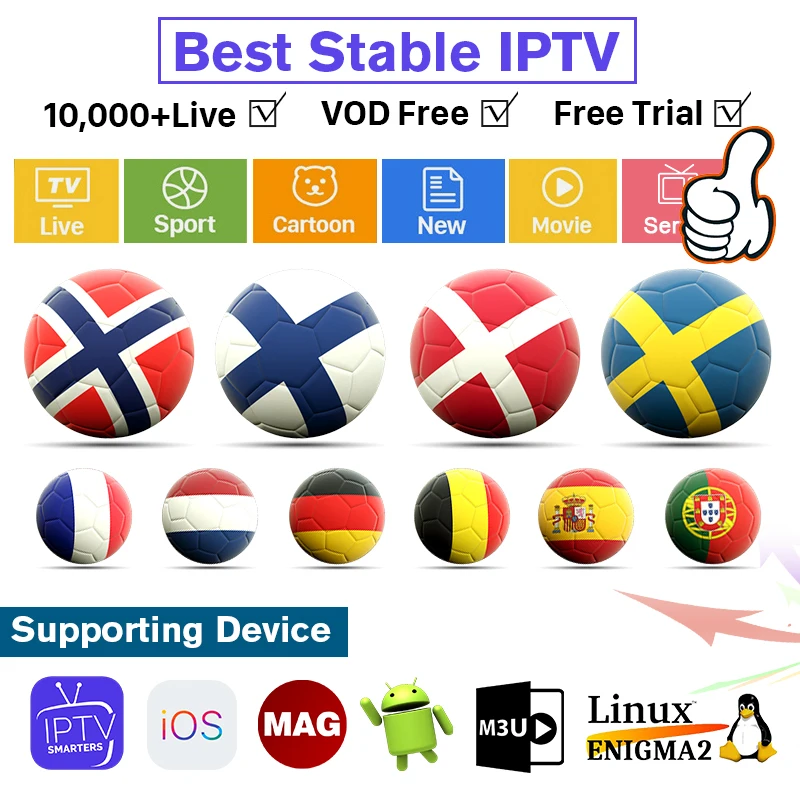 World IPTV Netherland Sweden Albania Subscription 4k for Android Enigma2 Mag Smart IPTV M3u Spain Belgium 1 Year Free Test Code
World IPTV Netherland Sweden Albania Subscription 4k for Android Enigma2 Mag Smart IPTV M3u Spain Belgium 1 Year Free Test Code