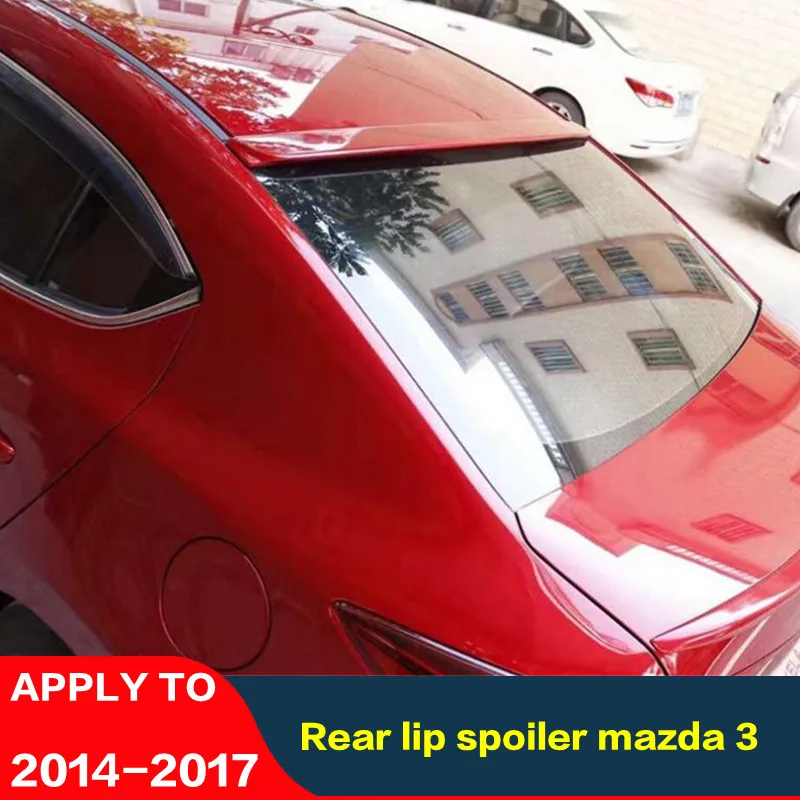 FOR Mazda 3 car spoiler High quality ABS material primer color spoiler Rear window rear lip car fixed wing 2014-2017 Auto parts
FOR Mazda 3 car spoiler High quality ABS material primer color spoiler Rear window rear lip car fixed wing 2014-2017 Auto parts
