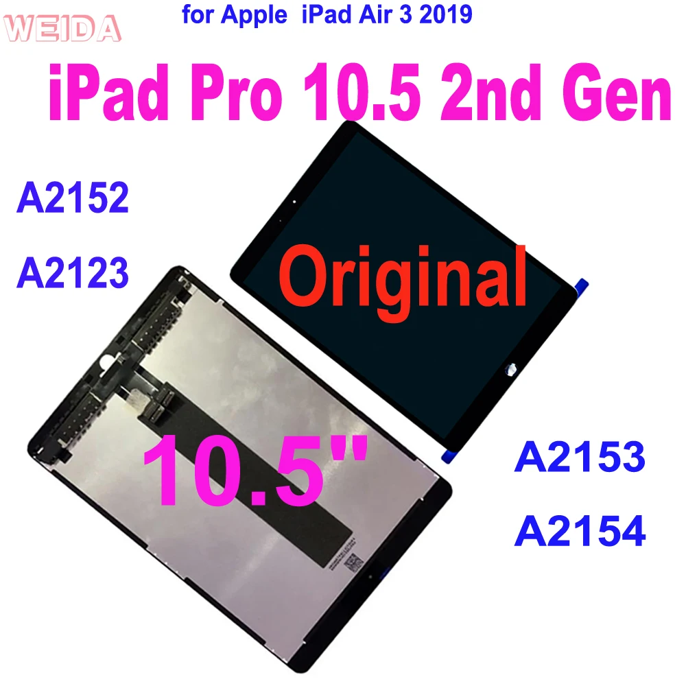 Original for iPad Pro 10.5 2nd Gen A2152 A2123 A2153 A2154 LCD Display Touch Screen Digitizer Assembly iPad Air 3 2019 10.5" LCD
Original for iPad Pro 10.5 2nd Gen A2152 A2123 A2153 A2154 LCD Display Touch Screen Digitizer Assembly iPad Air 3 2019 10.5" LCD