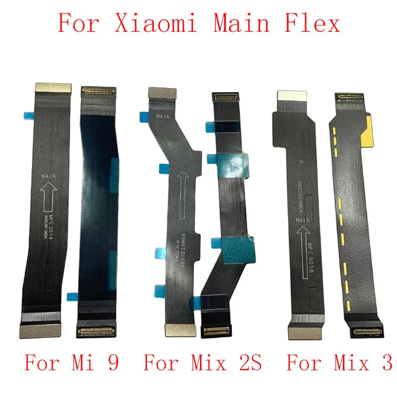 Main LCD Display Connect Motherboard Flex Cable For Xiaomi Mi 9 Mi 8 Mi 6 Mix Mix 2S Mix 3 Max MAX 2 Max 3 A2 Replacement Parts
Main LCD Display Connect Motherboard Flex Cable For Xiaomi Mi 9 Mi 8 Mi 6 Mix Mix 2S Mix 3 Max MAX 2 Max 3 A2 Replacement Parts