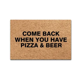 Doormat Entrance Floor Mat Come Back When You Have Pizza & Beer Door Mat Home and Office Decorative Indoor/Outdoor Door Mat
Doormat Entrance Floor Mat Come Back When You Have Pizza & Beer Door Mat Home and Office Decorative Indoor/Outdoor Door Mat