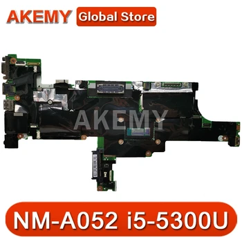 Akemy NM-A052 Motherboard For Lenovo Thinkpad T440S NM-A052 Laotop Mainboard with i5-5300U CPU 
Akemy NM-A052 Motherboard For Lenovo Thinkpad T440S NM-A052 Laotop Mainboard with i5-5300U CPU