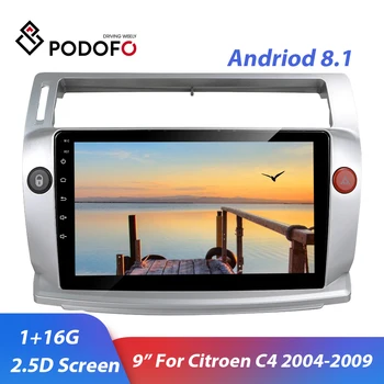 Podofo 2 Din Android 8.1 Car Radio Multimedia Player 9" GPS WIFI USB Autoradio For Citroen C4 C-Triomphe C-Quatre 2004-2009
Podofo 2 Din Android 8.1 Car Radio Multimedia Player 9" GPS WIFI USB Autoradio For Citroen C4 C-Triomphe C-Quatre 2004-2009
