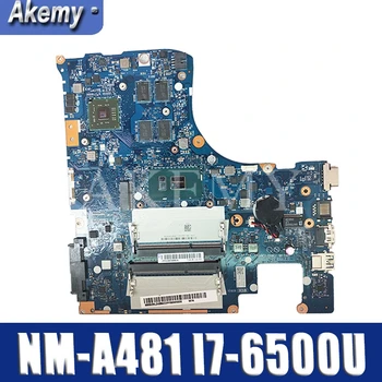 NM-A481 Laptop motherboard For Lenovo Ideapad 300-15ISK original mainboard I7-6500U with video card
NM-A481 Laptop motherboard For Lenovo Ideapad 300-15ISK original mainboard I7-6500U with video card
