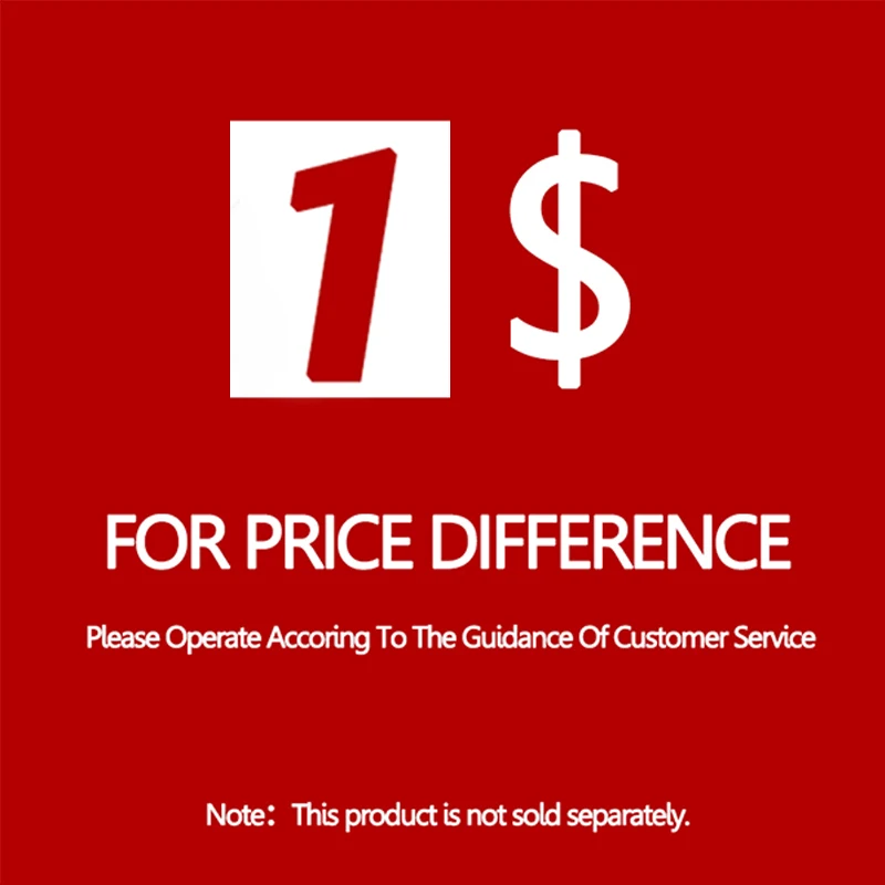 

$1 Additional Pay on Your Order for Price difference,Freight