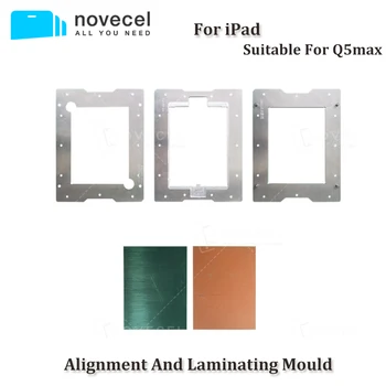 For iPad Pro 10.5 9.7 Air2 Mini4 1112.9 LCD Screen OCA Alignment and Laminating Mould Mold Fit for Novecel Q5 Max Laminator
For iPad Pro 10.5 9.7 Air2 Mini4 1112.9 LCD Screen OCA Alignment and Laminating Mould Mold Fit for Novecel Q5 Max Laminator