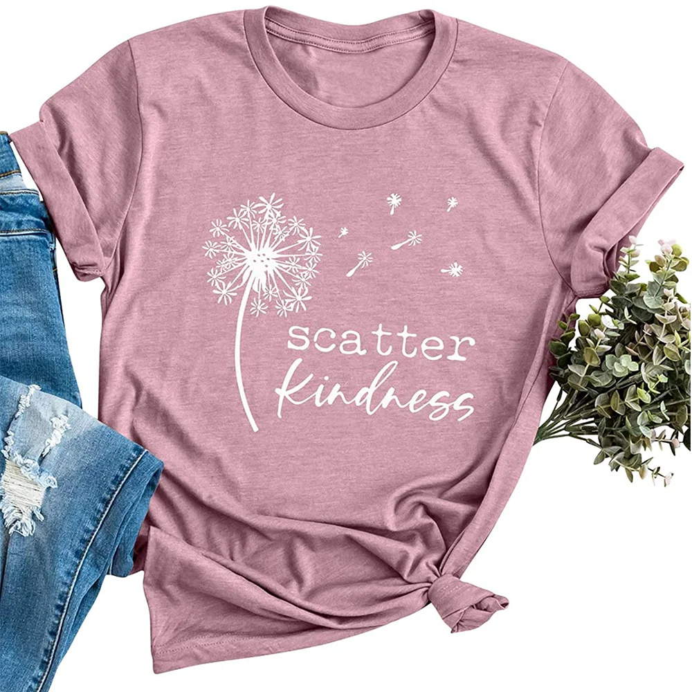 Dandelion Scatter Kindness Women T-shirts Free Shipping JKP4754