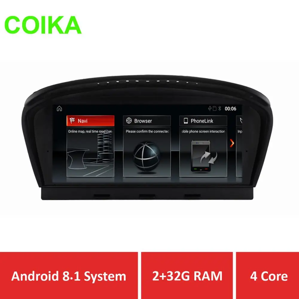 COIKA 2+32G Android 8.1 System Car GPS Navi Stereo For BMW E60 E90 SWC WIFI OBD DVR WIFI Google Carplay IPS Anti-glare Screen
COIKA 2+32G Android 8.1 System Car GPS Navi Stereo For BMW E60 E90 SWC WIFI OBD DVR WIFI Google Carplay IPS Anti-glare Screen