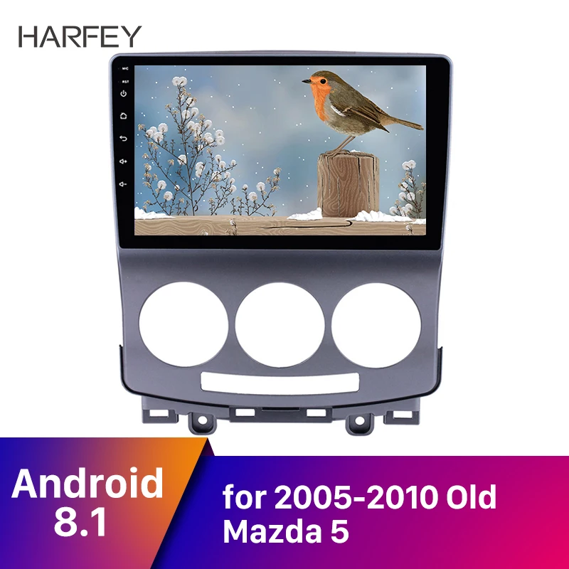 Harfey 2Din Android 8.1 Head Unit GPS Auto Radio for 2005-2010 Old Mazda 5 9'' Car Multimedia Player with Bluetooth DAB+ Camera 
Harfey 2Din Android 8.1 Head Unit GPS Auto Radio for 2005-2010 Old Mazda 5 9'' Car Multimedia Player with Bluetooth DAB+ Camera