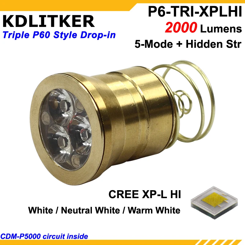 KDLITKER P6-TRI Triple Cree XP-L HI 2000 Lumens 3V - 9V 6-Mode P60 Drop-in Module (Dia. 26.5mm)
KDLITKER P6-TRI Triple Cree XP-L HI 2000 Lumens 3V - 9V 6-Mode P60 Drop-in Module (Dia. 26.5mm)