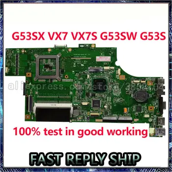 SHELI For ASUS G53SX VX7 VX7S G53SW G53S laptop Motherboard RAM notebook pc Mainboard main board REV2.0 100% Test work
SHELI For ASUS G53SX VX7 VX7S G53SW G53S laptop Motherboard RAM notebook pc Mainboard main board REV2.0 100% Test work