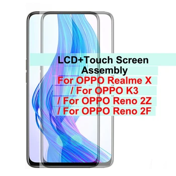 6.53" LCD For OPPO Realme X K3 LCD Reno 2Z 2F Display Touch Screen Digitizer Sensor Assembly RealmeX Reno2Z Reno2F LCD Display