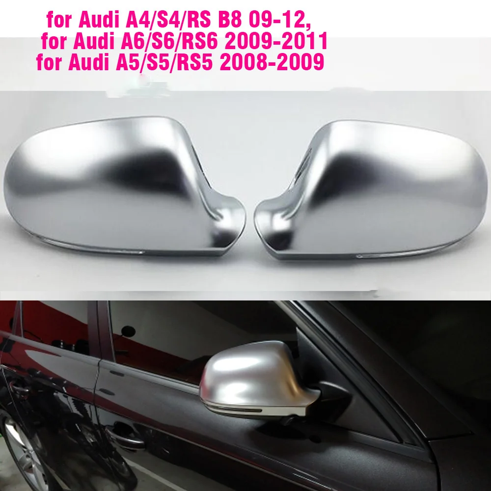 Крышка зеркала заднего вида, матовая хромированная, для Audi A4 S4 B8 A6 C6 09-11,A3 Q3 A5, 1 пара 
Крышка зеркала заднего вида, матовая хромированная, для Audi A4 S4 B8 A6 C6 09-11,A3 Q3 A5, 1 пара