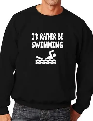I'd Rather Be Swimmer Funny Sweatshirt/Jumper Unisex Birthday Gift More Size and Color-E190
I'd Rather Be Swimmer Funny Sweatshirt/Jumper Unisex Birthday Gift More Size and Color-E190