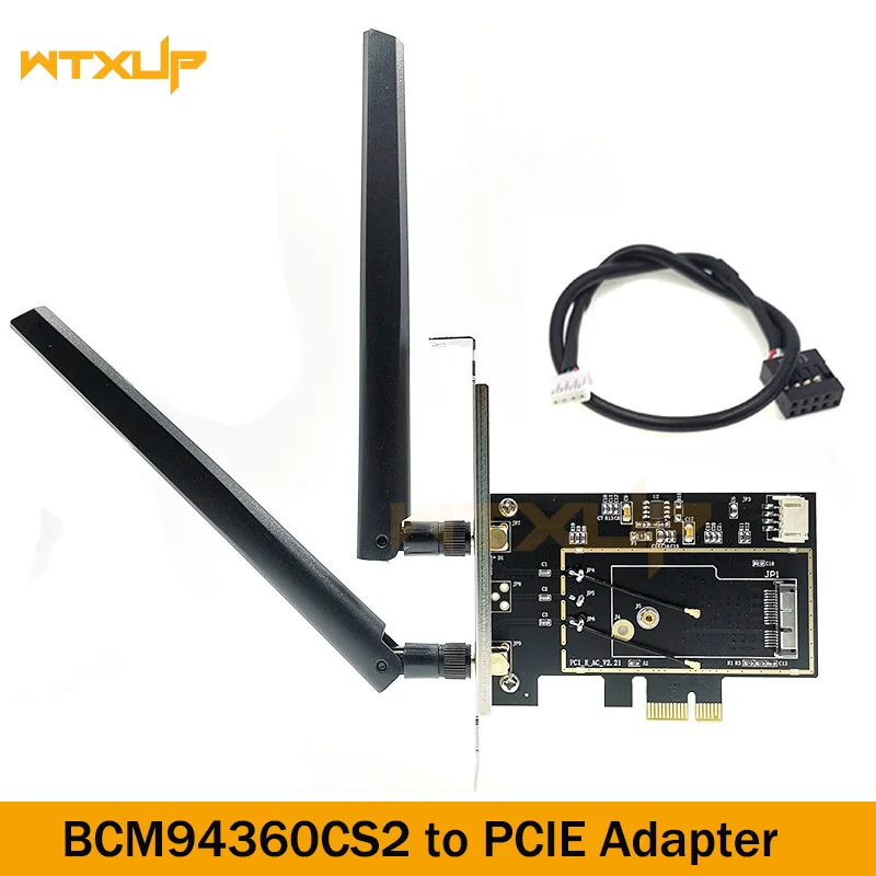 

Broadcom BCM94360CS2 to Desktop PCIe Wireless Bluetooth Adapter Dual Band wifi card 1X 2pcs 6DBi antenna for Hackintosh/mac os