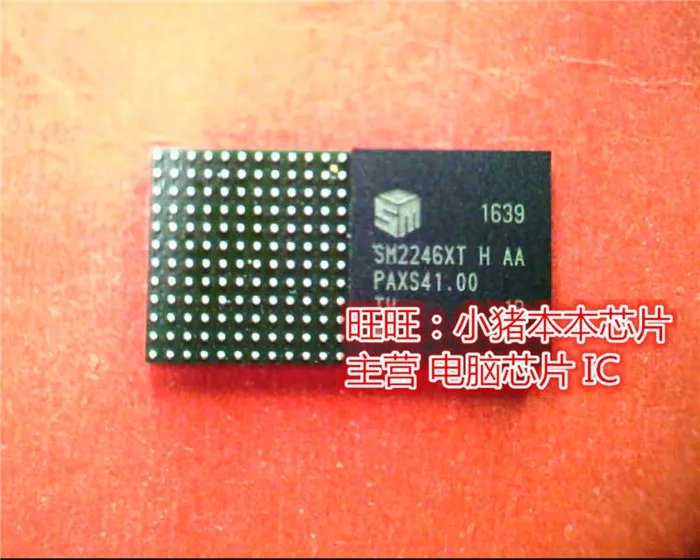 SM2246XT SM2246XTH SM2246XTHAA BGA in stock new original
SM2246XT SM2246XTH SM2246XTHAA BGA in stock new original